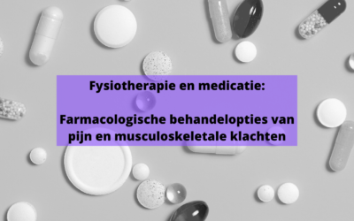 Leergang fysiotherapie en medicatie (basismodule pijn en MSK)